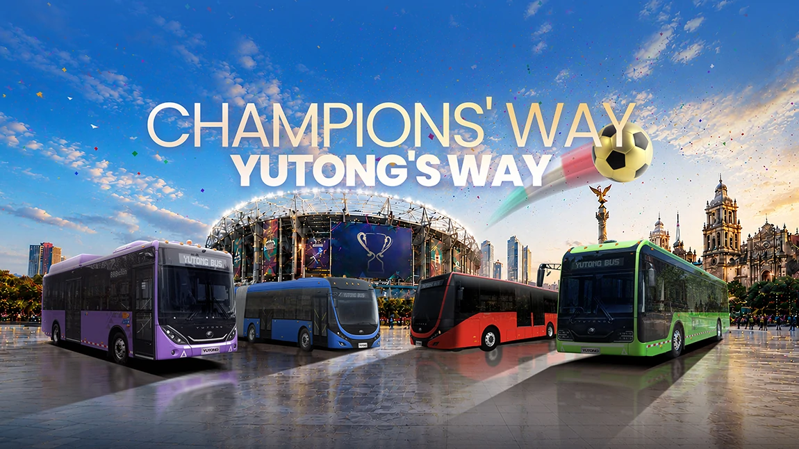 CHAMPIONS' WAY YUTONG'S WAY